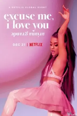 ariana grande: excuse me, i love you ariana grande: excuse me, i love you