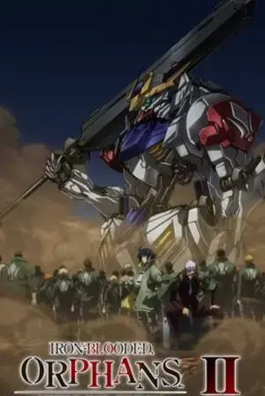 Chiến sĩ cơ động Gundam: Thiết huyết cô nhi (Phần 2) Chiến sĩ cơ động Gundam: Thiết huyết cô nhi (Phần 2)