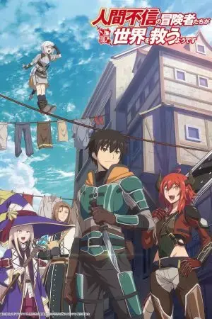 Có vẻ nhóm mạo hiểm giả không tin vào nhân loại sẽ giải cứu thế giới Có vẻ nhóm mạo hiểm giả không tin vào nhân loại sẽ giải cứu thế giới