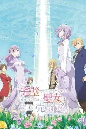 Thánh Nữ Hoàn Hảo: Bị Hôn Phu Đá Và Bán Qua Nước Khác Thánh Nữ Hoàn Hảo: Bị Hôn Phu Đá Và Bán Qua Nước Khác